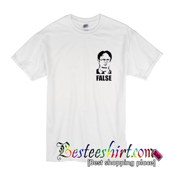 The Office Dwight Schrute False T-Shirt