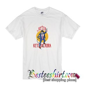 To Ketch A Ketchacabra T-Shirt