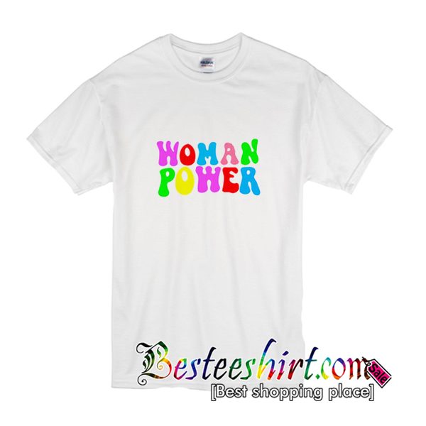Woman Power T-Shirt