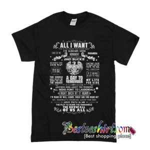 A Day To Remember All I want T-Shirt
