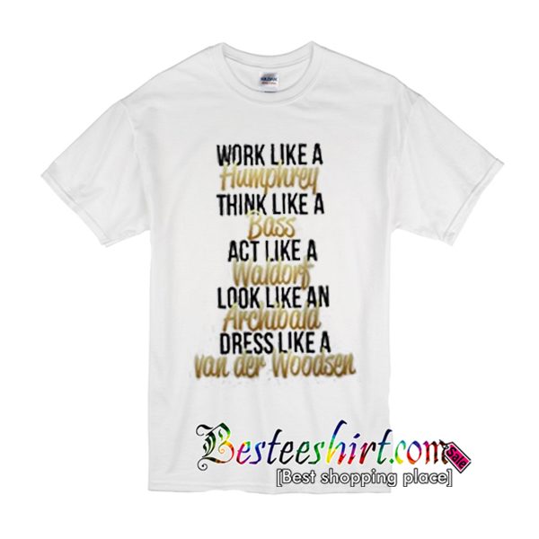 Like A Gossip Girl T-Shirt