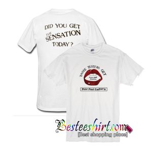 Taste Taster Get T-Shirt two side