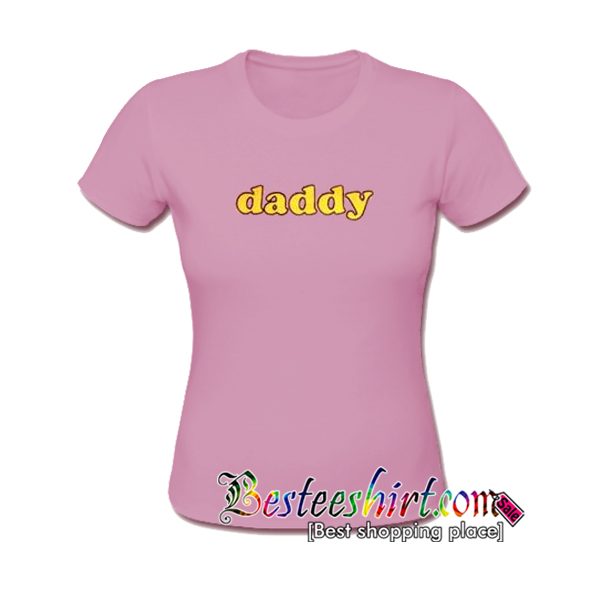 Daddy T-Shirt