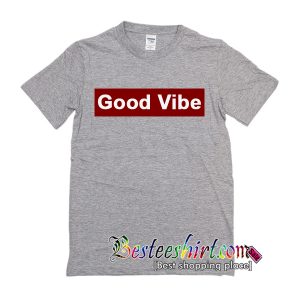 Good Vibe T-Shirt