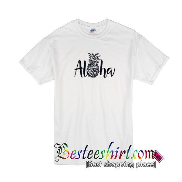 Aloha Pineapple T shirt