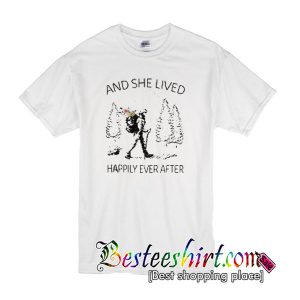 and she lived happily ever after shirt