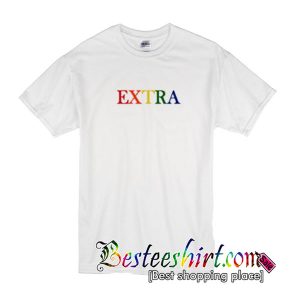 Extra T Shirt