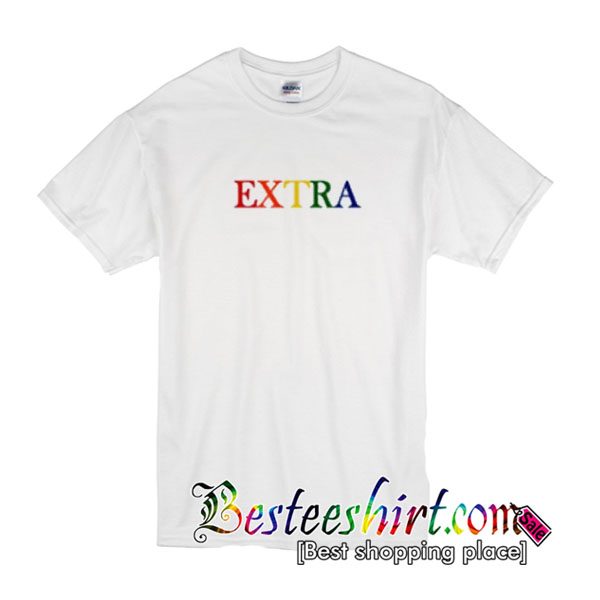 Extra T Shirt