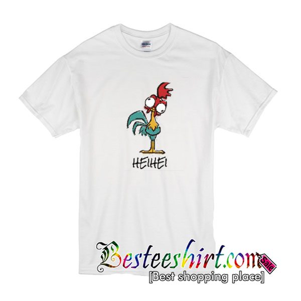 Hei hei T shirt