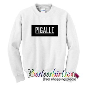 Pigalle Sweatshirt
