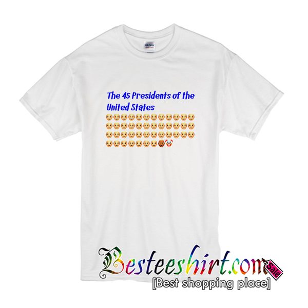 45 Presidents Of The United States T-Shirt