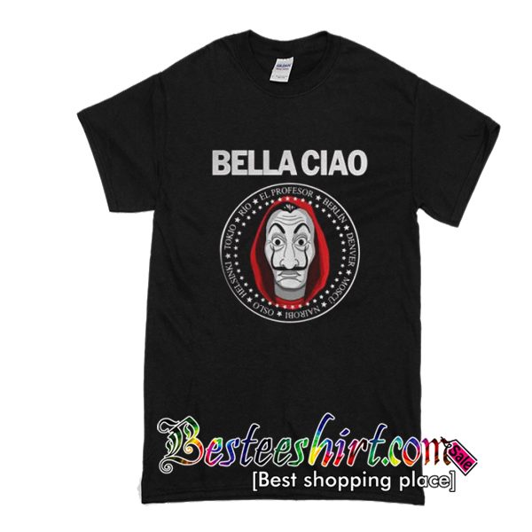 Bella Ciao La Casa De Papel T-Shirt