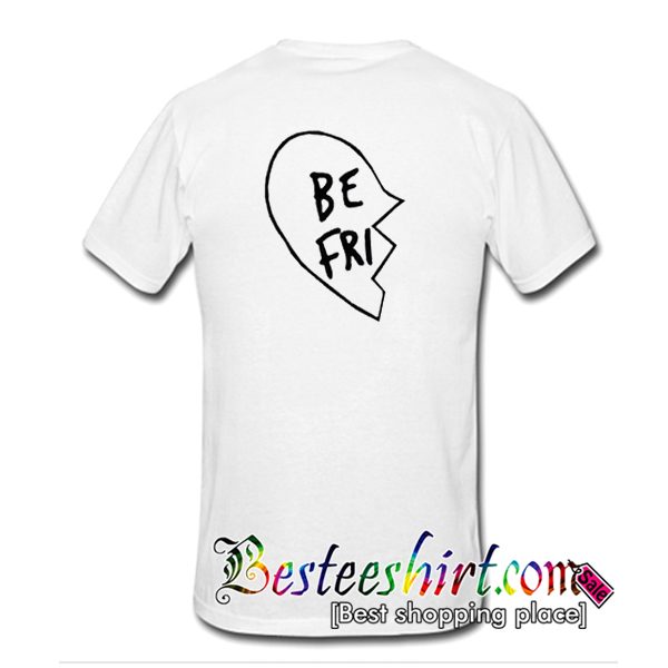 Best Friend Left T Shirt Back