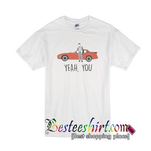 Boy with car yeah you T-Shirt