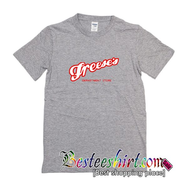 Freese’s Department Store T-Shirt