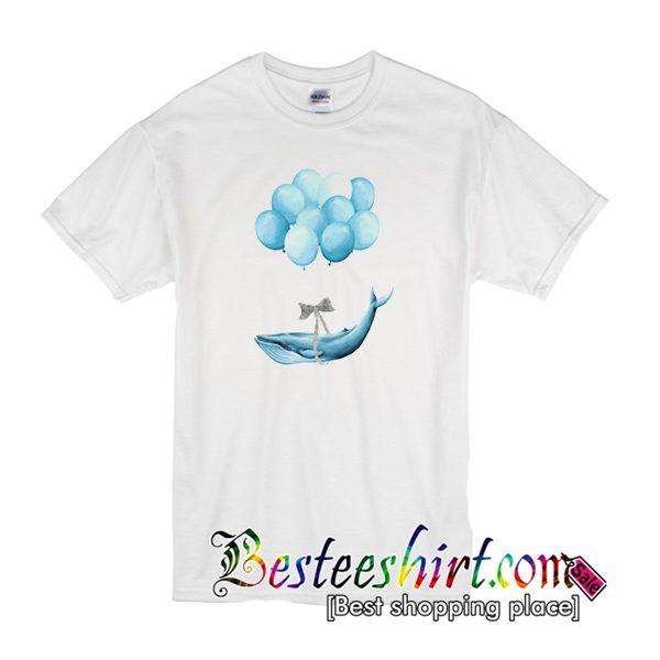 Whale With blue Balloons T shirt