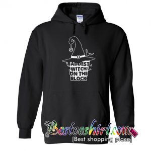 Baddest Witch On The Block Hoodie