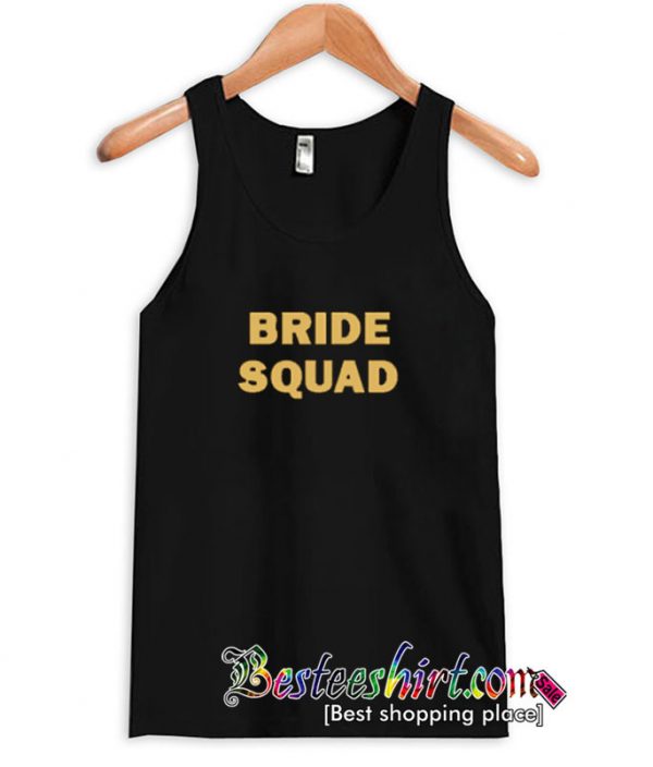 Bride Squad TANKTOP