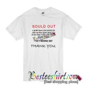 Sould Out Lany From Los Angeles T-Shirt