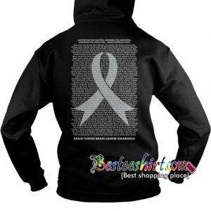 Brain Tumor and Brain cancer awareness Hoodie Back RK