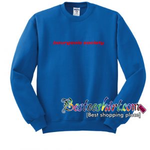 Bourgeois Society Sweatshirt RK