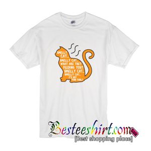 Smelly Cat T Shirt (BSM)