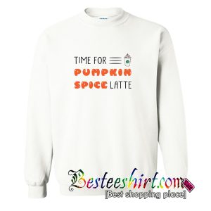 Spice Pumpkin Spice Latte Sweatshirt (BSM)