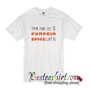 Spice Pumpkin Spice Latte T Shirt (BSM)