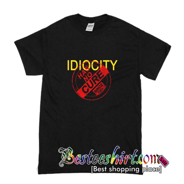 Anti Stupid T Shirt (BSM)