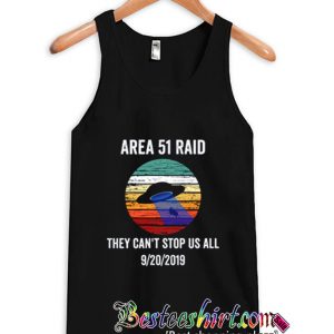 Area 51 Raid They Can't Stop Us All Tanktop (BSM)