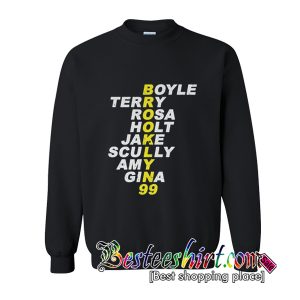 Brooklyn Nine Nine TV Show Sweatshirt (BSM)