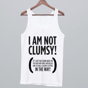 I AM Not Clumsy Tank Top (BSM)