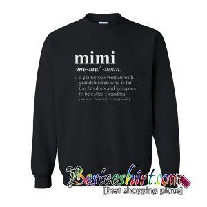 Mimi Definition Sweatshirt (BSM)
