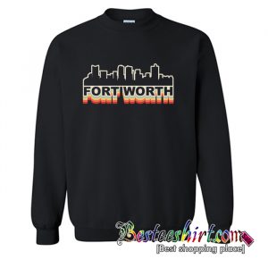 Fort Worth Skyline Vintage Sweatshirt (BSM)