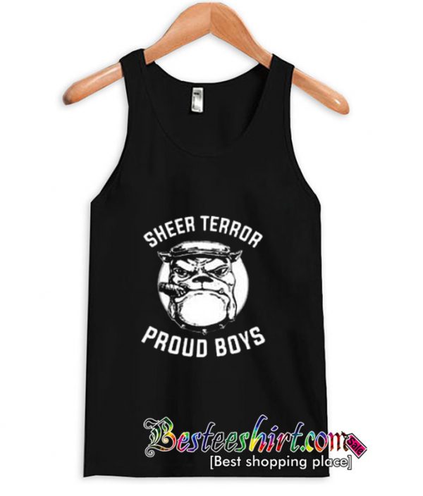Sheer Terror Dog Proud Boys Tanktop (BSM)