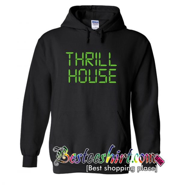 Thrillhouse Hoodie (BSM)