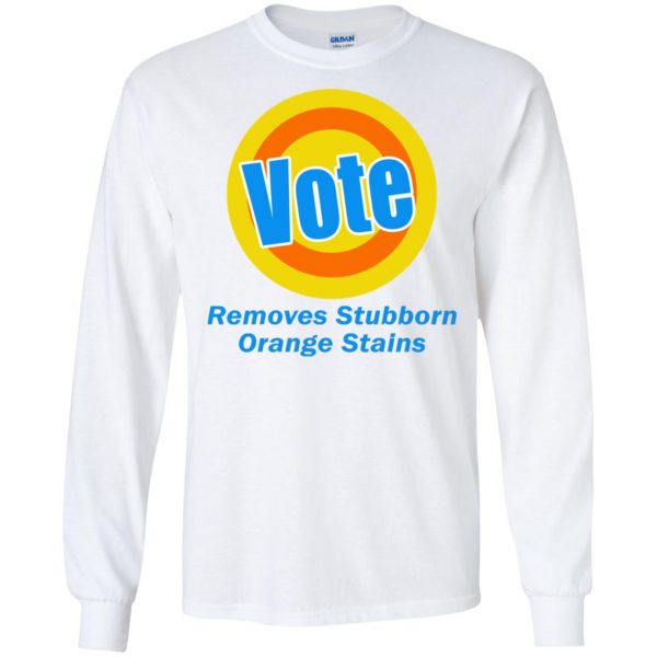Vote Removes Stubborn Orange Stains Sweatshirt (BSM)