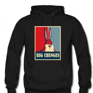 Big Chungus Parody Hoodie (BSM)