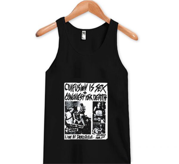 Confusion Is Sex Conquest for Death Tank Top (BSM)