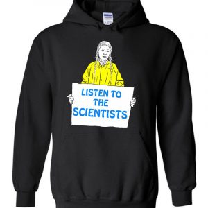 Listen To The Scientists Hoodie (BSM)