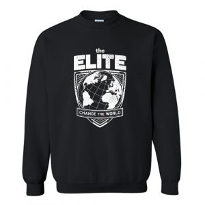 The Elite Change the World Sweatshirt (BSM)