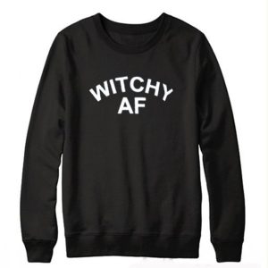 Witchy Af Sweatshirt (BSM)