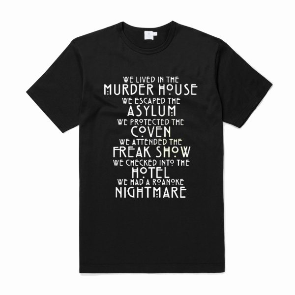 American Horror Story All Season Quotes T Shirt (BSM)