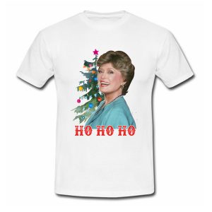 Christmas Golden Girls Blanche Devereaux ho ho ho T-Shirt (BSM)