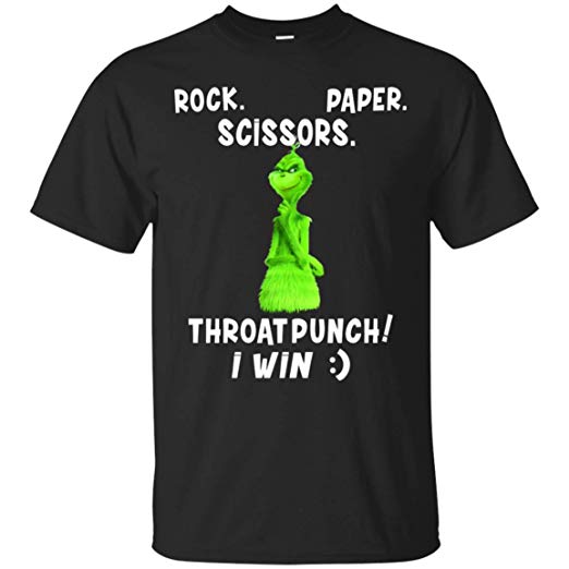 Grinch Rock Paper Scissors Throat Punch I Win T Shirt Bsm