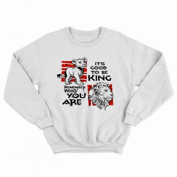 It’s Good To Be King Sweatshirt (BSM)