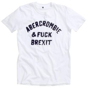 Jeremy Deller. Abercrombie & Fuck Brexit T Shirt (BSM)