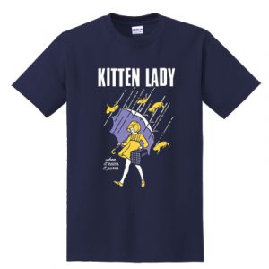 Kitten Lady T-Shirt (BSM)