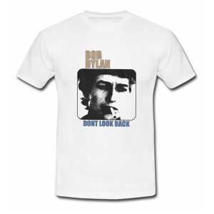 Don’t Look Back Bob Dylan T-Shirt (BSM)