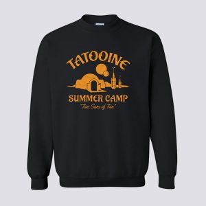 Visit Tatooine Summer Camp Sweatshirt (BSM)